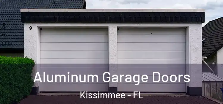  Aluminum Garage Doors Kissimmee - FL