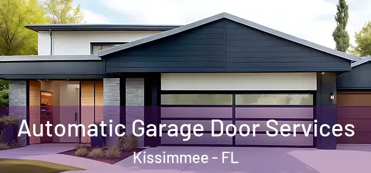 Automatic Garage Door Services Kissimmee - FL