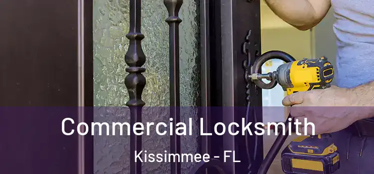  Commercial Locksmith Kissimmee - FL