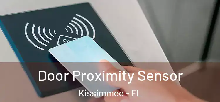  Door Proximity Sensor Kissimmee - FL