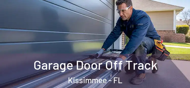  Garage Door Off Track Kissimmee - FL