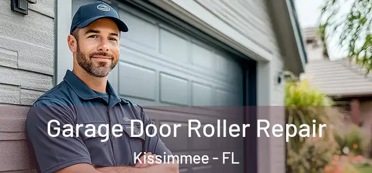  Garage Door Roller Repair Kissimmee - FL