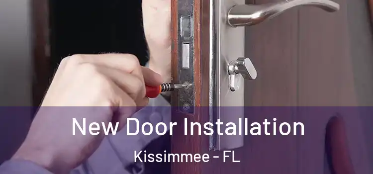  New Door Installation Kissimmee - FL