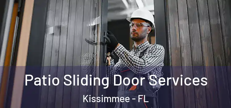  Patio Sliding Door Services Kissimmee - FL