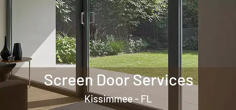  Screen Door Services Kissimmee - FL