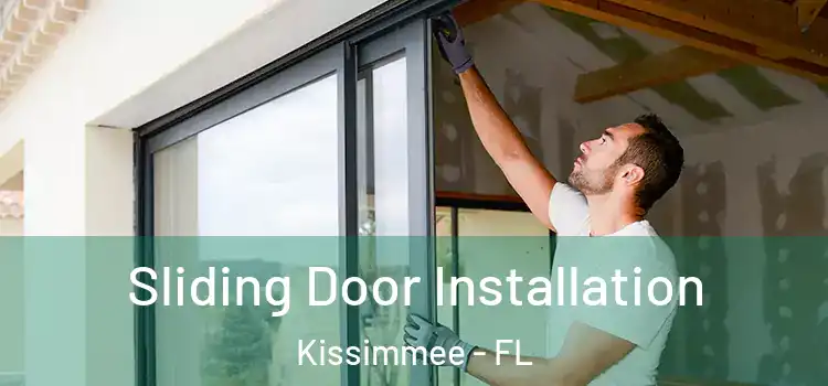  Sliding Door Installation Kissimmee - FL